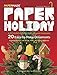 Paper Holiday