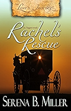 Love's Journey in Sugarcreek: Rachel's Rescue (Book 2)