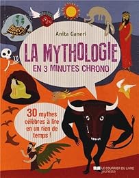 La  mythologie en 3 minutes chrono
