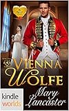 World of de Wolfe Pack: Vienna Wolfe (Kindle Worlds Novella) (The Imperial Season Book 3)