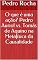 Livro O que é uma ação? Pedro Auriol vs. Tomás de Aquino na Metafísica da Causalidade
