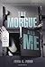 The Morgue and Me