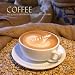 Coffee 2009 Calendar: The World's Great Recipes, Stories and Histories by 