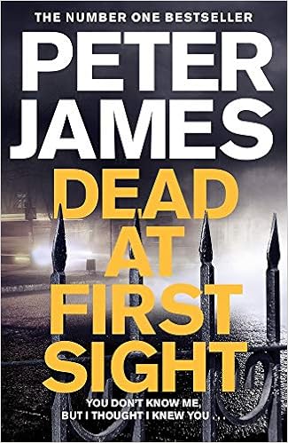 Dead at First Sight - Peter James
