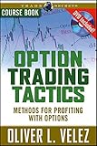 Option Trading Tactics Course Book with DVD