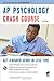 AP® Psychology Crash Course Book + Online (Advanced Placement (AP) Crash Course)