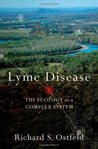 Lyme Disease The Ecology of a Complex System (Hardcover)