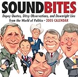 Soundbites, Dopey Quotes, Ditzy Observations And Downright Lies From The World Of Politics - Calenda by 