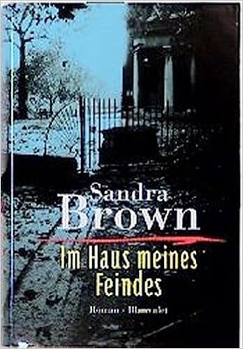 Im Haus Meines Feindes Amazon De Sandra Brown Ba Cher