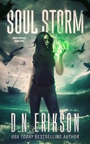 Soul Storm (The Eden Hunter Trilogy Book 1)