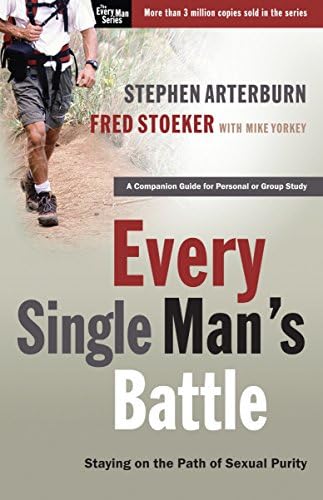 Every Single Man's Battle Workbook: Staying on the Path of Sexual Purity (The Every Man Series)