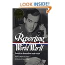 Reporting World War II: American Journalism 1938-1946