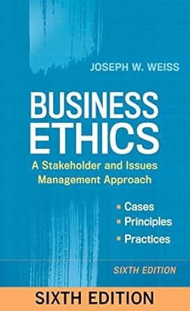 Amazon Com Business Ethics A Stakeholder And Issues