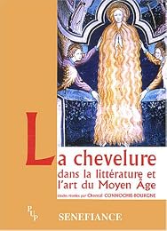 La  chevelure dans la littérature et l'art du Moyen âge