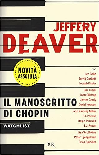 Jeffery Deaver - Il manoscritto di Chopin (2015)