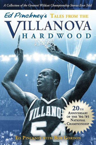 Download Ed Pinckney's Tales from the Villanova Hardwood Download Ed Pinckney's Tales from the Villanova Hardwood