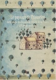 Le  paysage de l'historien