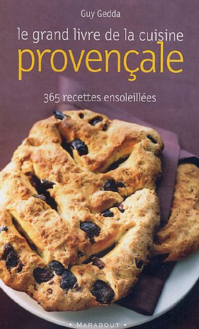 Le  grand livre de la cuisine provençale