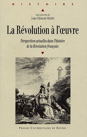 La  Révolution à l'oeuvre