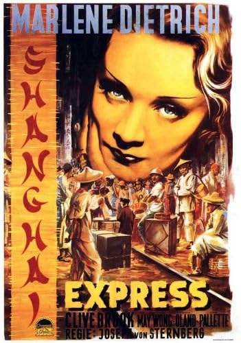 Amazon Com Shanghai Express Movie Poster 11 X 17 Inches 28cm X 44cm 1932 Style B Marlene Dietrich Clive Brook Anna May Wong Warner Oland Eugene Pallette Lawrence Grant Prints Posters Prints