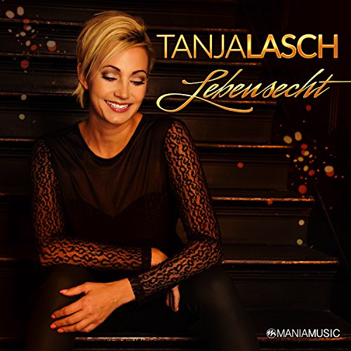 Tanja Lasch - Lebensecht - Zortam Music