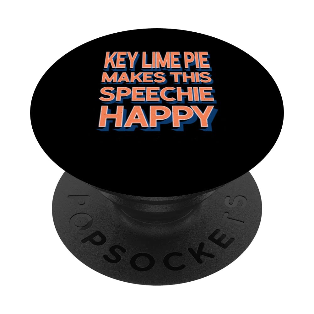 Key Lime Pie Makes This Speechie Happy Speech Therapy Funny PopSockets Swappable PopGrip
