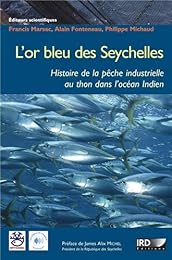 L' or bleu des Seychelles