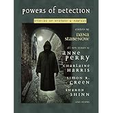 Powers of Detection: Stories of Mystery &amp; Fantasy