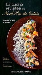 La  cuisine revisitée du Nord-Pas-de-Calais