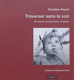 Traverser sans la voir