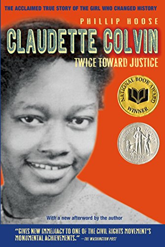 Claudette Colvin: Twice Toward Justice (Jane Addams Honor Book (Awards))