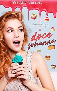 Livro Doce Johanna : Spin-off - Com amor, May Rose