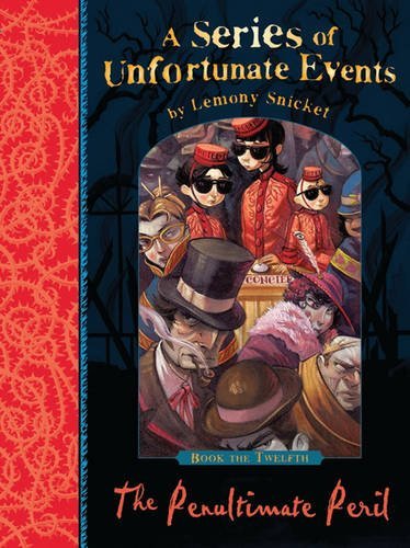 The Penultimate Peril (A Series of Unfortunate Events) by Lemony Snicket (2012-09-03)