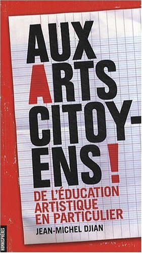 Aux arts citoyens !