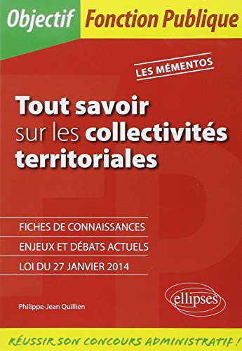 Tout savoir sur les collectivités territoriales
