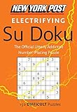 New York Post Electrifying Su Doku: 150 Difficult Puzzles by 