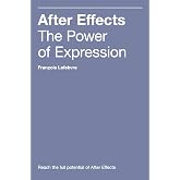 After Effects: The Power of Expression