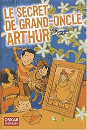 Le  secret de grand-oncle Arthur