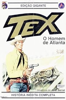 Livro Tex Gigante - 01 O Homem de Atlanta