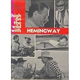 Front cover for the book Hemingway: High on the Wild by Lloyd R. Arnold