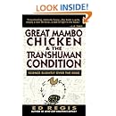 Great Mambo Chicken And The Transhuman Condition: Science Slightly Over The Edge