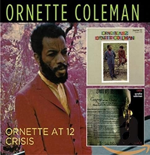 Ornette At 12 / Crisis