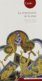 La  résurrection de la chair
