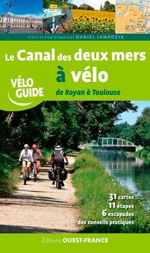 Le  Canal des deux mers à vélo
