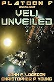 Veli Unveiled (Platoon F Book 8)