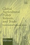 Image de Global Agricultural Policy Reform and Trade: Environmental Gains and Losses