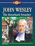 John Wesley: The Horseback Preacher (Young Reader's Christian Library)