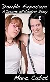 Double Exposure (Lucky Break Book 3)