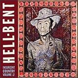 Hell-Bent: Insurgent Country, Vol. 2