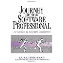 Journey of the Software Professional: The Sociology of Software Development
